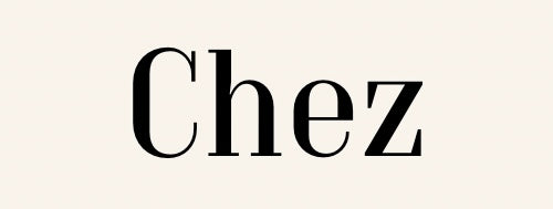 Chez